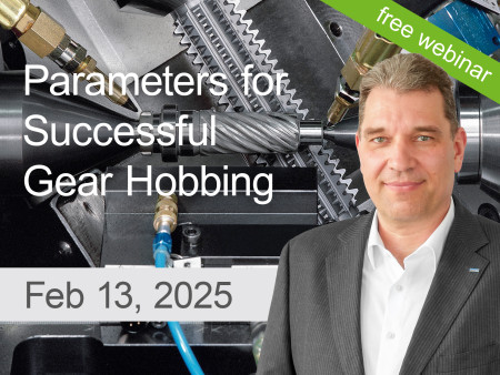 Parameters for Successful Gear Hobbing, Feb 13, 2025